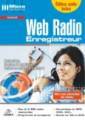 logiciel enregistrement station radio Internet : Web radio enregistreur